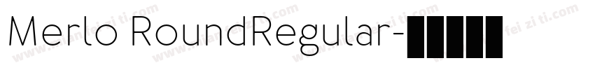 Merlo RoundRegular字体转换